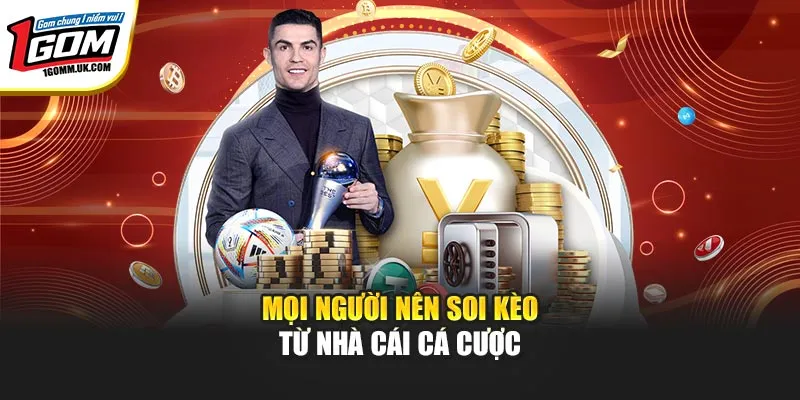 Kèo Chấp - Hình Thức Cược Hấp Dẫn Ngay Tại Nhà Cái 1GOM Mọi người nên soi kèo từ nhà cái cá cược